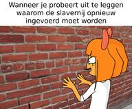 brick_wall dutch_text happy meme mymy niggerwiggle talking talking_to_wall // 5355x4407 // 2.8MB